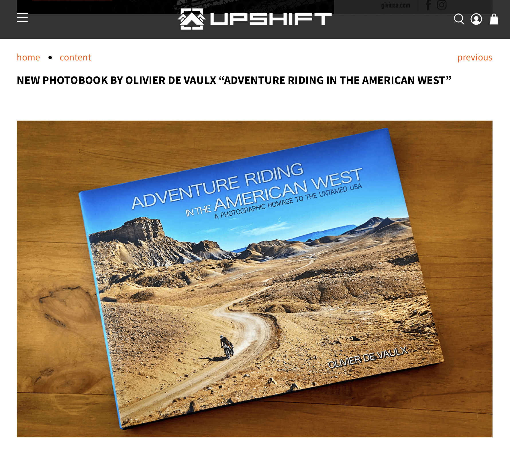 Upshift Online story about the olivier de vaulx motorcycle photobook adventure riding in the american west 